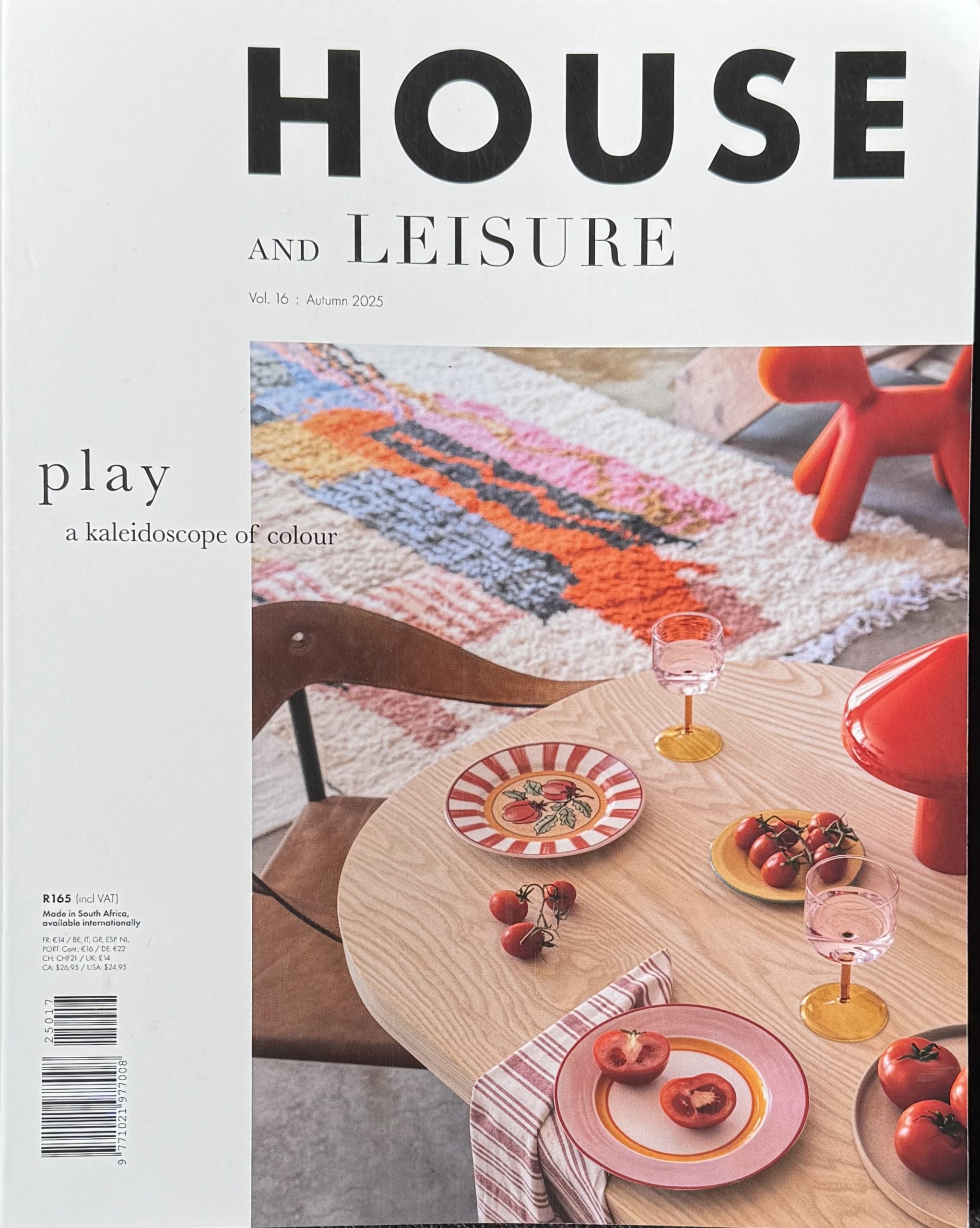 House and Leisure - Vol 16 - Autumn 2025 House and Leisure - Vol 16 - Autumn 2025